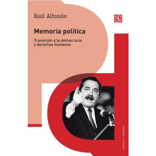 MEMORIA POLITICA TRANSICION A LA DEMOCRACIA Y DERECHOS HUMANOS