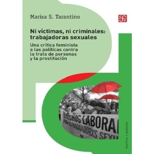 NI VICTIMAS NI CRIMINALES TRABAJADORAS SEXUALES