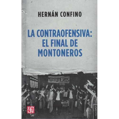 CONTRAOFENSIVA EL FINAL DE MONTONEROS, LA