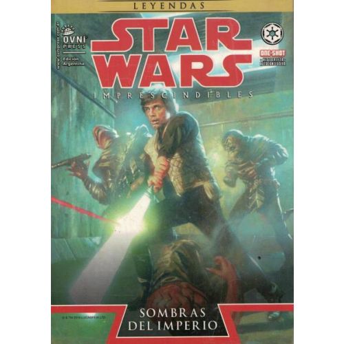 STAR WARS IMPRESCINDIBLES VOL 4  SOMBRAS DEL IMPERIO LEYENDAS