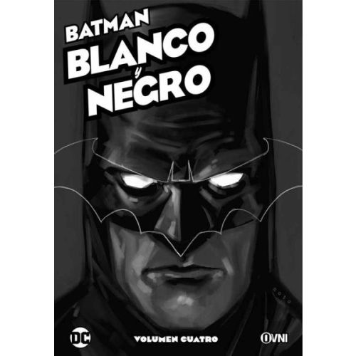 BATMAN BLANCO Y NEGRO VOLUMEN CUATRO