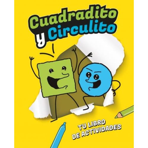 CUADRADITO Y CIRCULITO TU LIBRO DE ACTIVIDADES