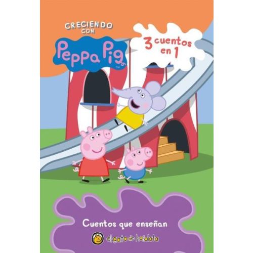 CRECIENDO CON PEPPA PIG 3 CUENTOS EN 1