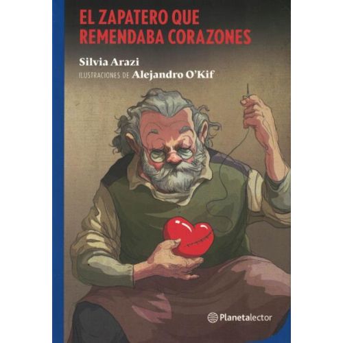 ZAPATERO QUE REMENDABA CORAZONES, EL