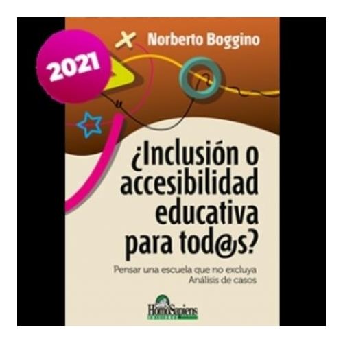 INCLUSION O ACCESIBILIDAD EDUCATIVA PARA TODOS