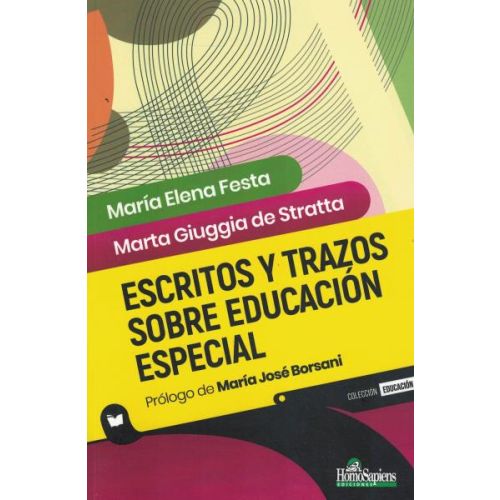 ESCRITOS Y TRAZOS SOBRE EDUCACION ESPECIAL