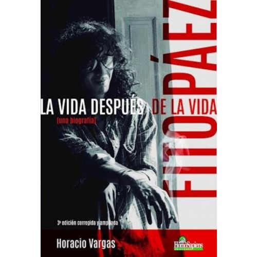 FITO PAEZ LA VIDA DESPUES DE LA VIDA