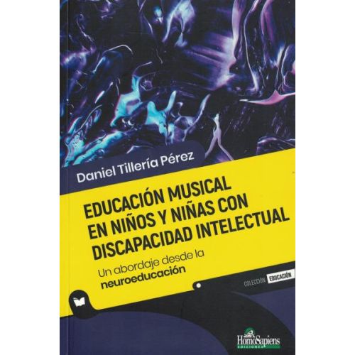 EDUCACION MUSICAL EN NIÑOS Y NIÑAS CON DISCAPACIDAD INTELECTUAL