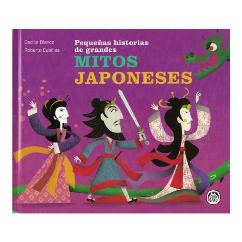 PEQUEÑAS HISTORIAS DE GRANDES MITOS JAPONESES