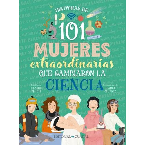 101 MUJERES EXTRAORDINARIAS QUE CAMBIARON LA CIENCIA