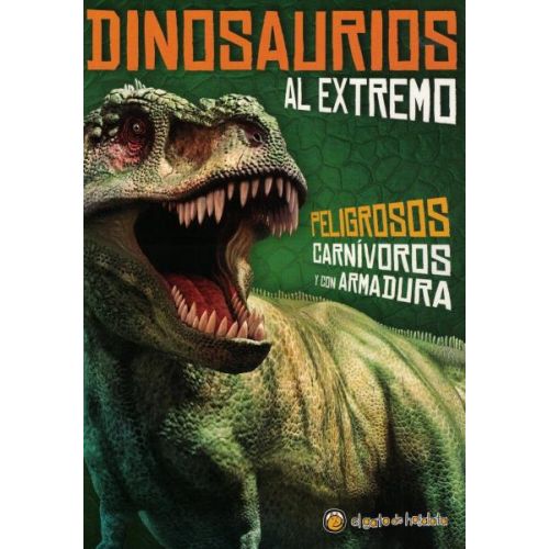 DINOSAURIOS AL EXTREMO MINI ENCICLOPEDIA