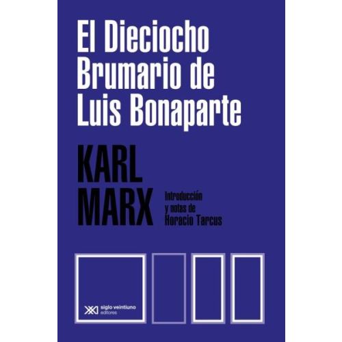 DIECIOCHO BRUMARIO DE LUIS BONAPARTE, EL