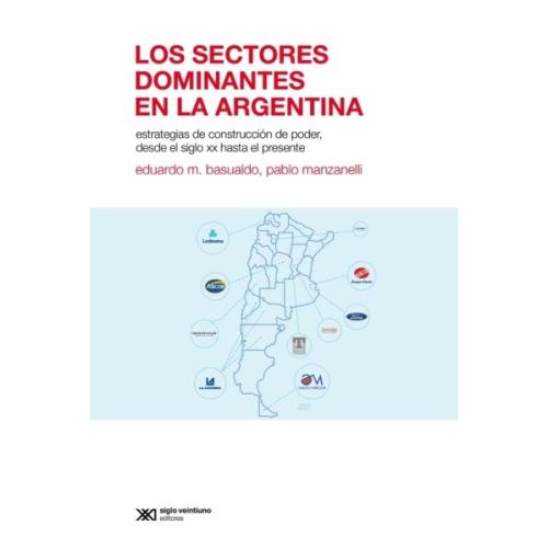 SECTORES DOMINANTES EN LA ARGENTINA