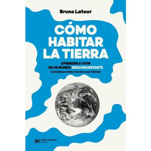 COMO HABITAR LA TIERRA