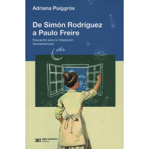 DE SIMON RODRIGUEZ A PAULO FREIRE