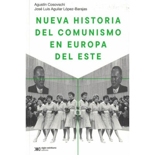 NUEVA HISTORIA DEL COMUNISMO EN EUROPA DEL ESTE