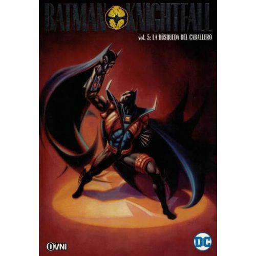 BATMAN KNIGHTFALL VOL 5 LA BUSQUEDA DEL CABALLERO