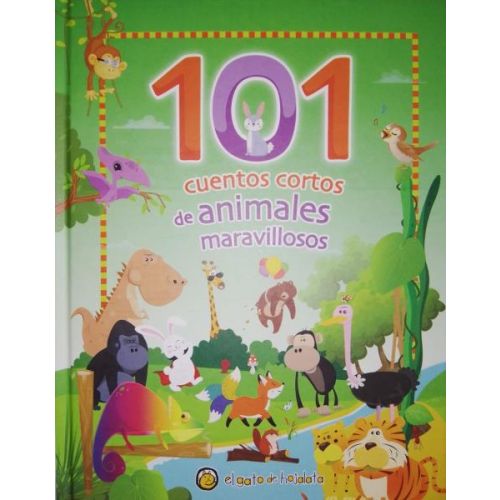 101 CUENTOS CORTOS DE ANIMALES MARAVILLOSOS