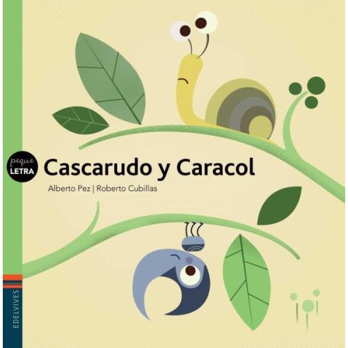 CASCARUDO Y CARACOL