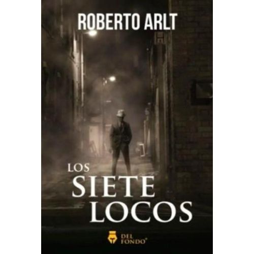 SIETE LOCOS, LOS