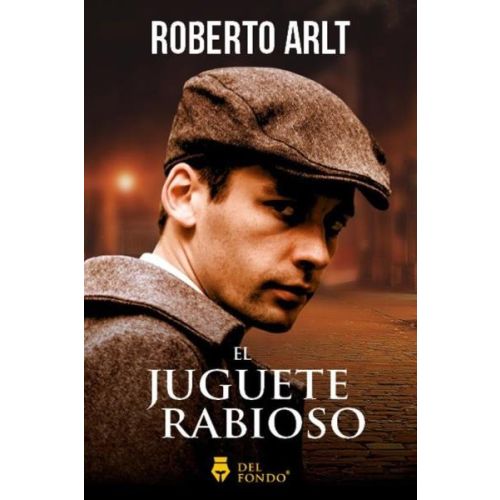 JUGUETE RABIOSO, EL