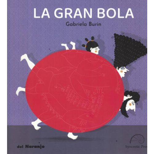 GRAN BOLA, LA