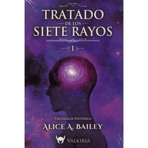 TRATADO DE LOS SIETE RAYOS 1 PSICOLOGIA ESOTERICA 3 TOMOS