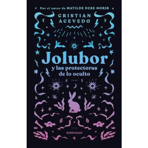 JOLUBOR Y LAS PROTECTORAS DE LO OCULTO