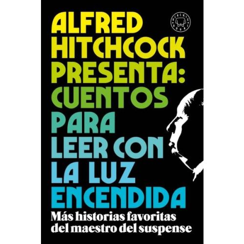 ALFRED HITCHCOCK PRESENTA CUENTOS PARA LEER CON LA LUZ ENCENDIDA