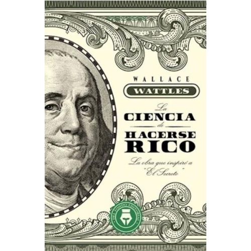 CIENCIA DE HACERSE RICO, LA