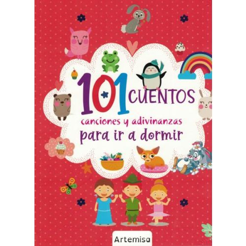 101 CUENTOS CANCIONES Y ADIVINANZAS PARA IR A DORMIR 1