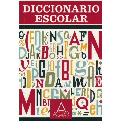 DICCIONARIO ESCOLAR ESPAÑOL