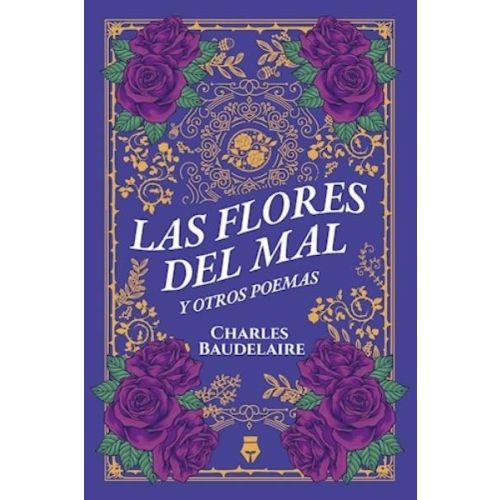 FLORES DEL MAL Y OTROS POEMAS, LAS