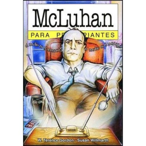 MCLUHAN PARA PRINCIPIANTES