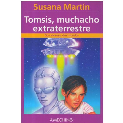 TOMSIS, MUCHACHO EXTRATERRESTRE