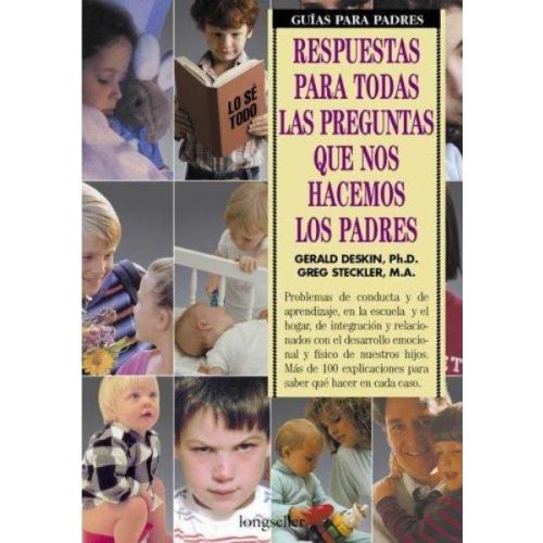 RESPUESTAS P/TODAS LAS PREGUNTAS QUE NOS HACEMOS LOS PADRES