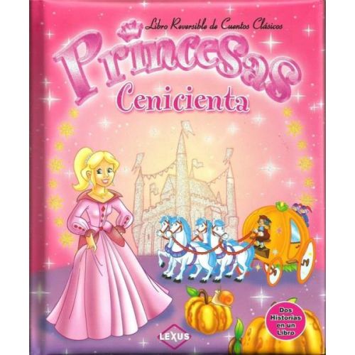 PRINCESAS CENICIENTA Y BLANCANIEVES