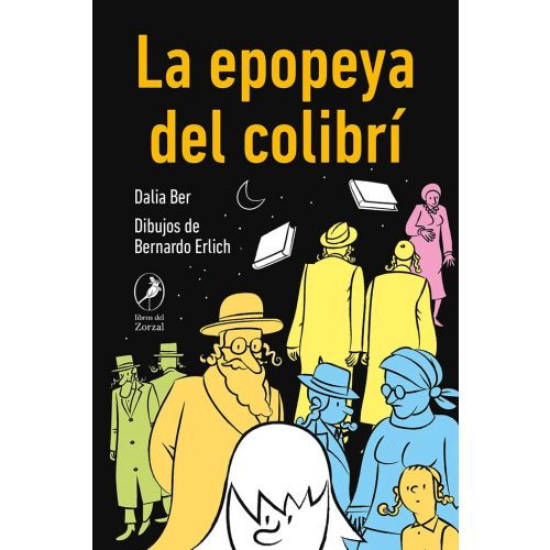 EPOPEYA DEL COLIBRI, LA