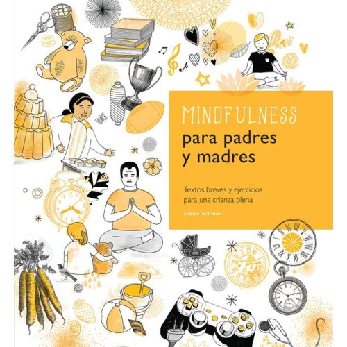 MINDFULNESS PARA PADRES Y MADRES