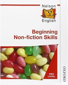 NELSON ENGLISH RED - BEGINNING NON-FICTION SKILLS