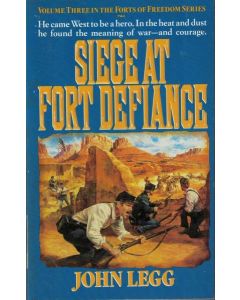 SIEGE AT FORT DEFIANCE