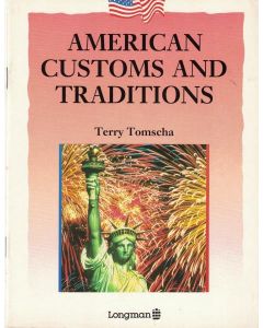 AMERICAN CUSTOMS AND TRADITIONS