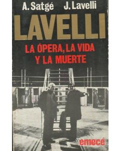 LAVELLI LA OPERA LA VIDA Y LA MUERTE