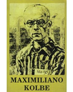 MAXIMILIANO KOLBE