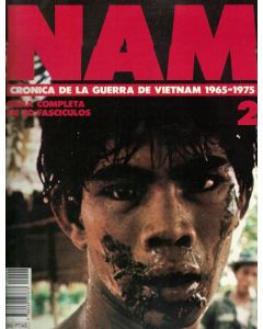 NAM CRONICA DE LA GUERRA DE VIETNAM 1965 - 1975 FASCICULO 2