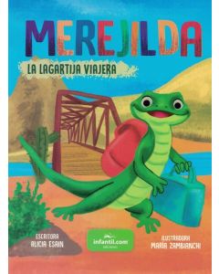 MEREJILDA LA LAGARTIJA VIAJERA PEQUEÑAS AVENTURAS