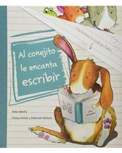 AL CONEJITO LE ENCANTA ESCRIBIR