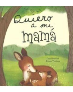 QUIERO A MI MAMA