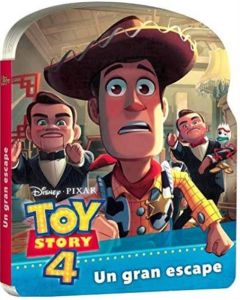 TOY STORY 4 UN GRAN ESCAPE