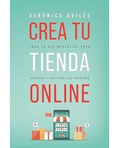 CREA TU TIENDA ONLINE TODO LO QUE NECESITAS PARA GENERAR Y DUPLICAR TUS INGRESOS